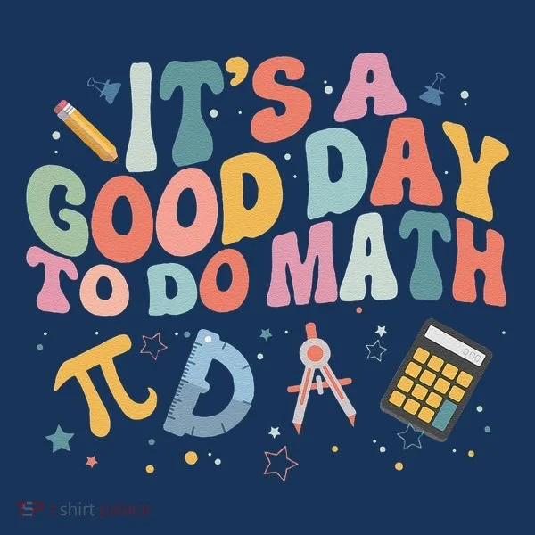 Math Teacher ItS A Good Day To Do Math Mathematics Button