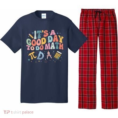Math Teacher ItS A Good Day To Do Math Mathematics Pajama Set