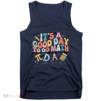 Math Teacher ItS A Good Day To Do Math Mathematics Tank Top thumb 0