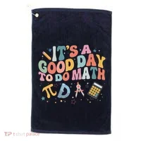 Math Teacher ItS A Good Day To Do Math Mathematics Golf Towel thumb 0