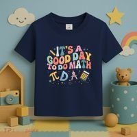 Math Teacher ItS A Good Day To Do Math Mathematics Toddler T-Shirt thumb 3