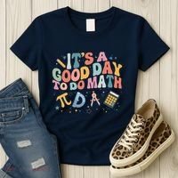 Math Teacher ItS A Good Day To Do Math Mathematics Women's T-Shirt thumb 3