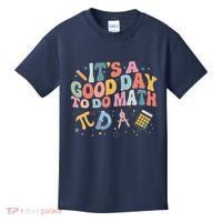 Math Teacher ItS A Good Day To Do Math Mathematics Kids T-Shirt thumb 0