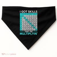 Math Teacher I Got Skills They're Multiplying USA-Made Doggie Bandana thumb 0