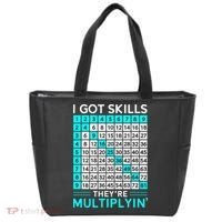 Math Teacher I Got Skills They're Multiplying Tote Bag thumb 0