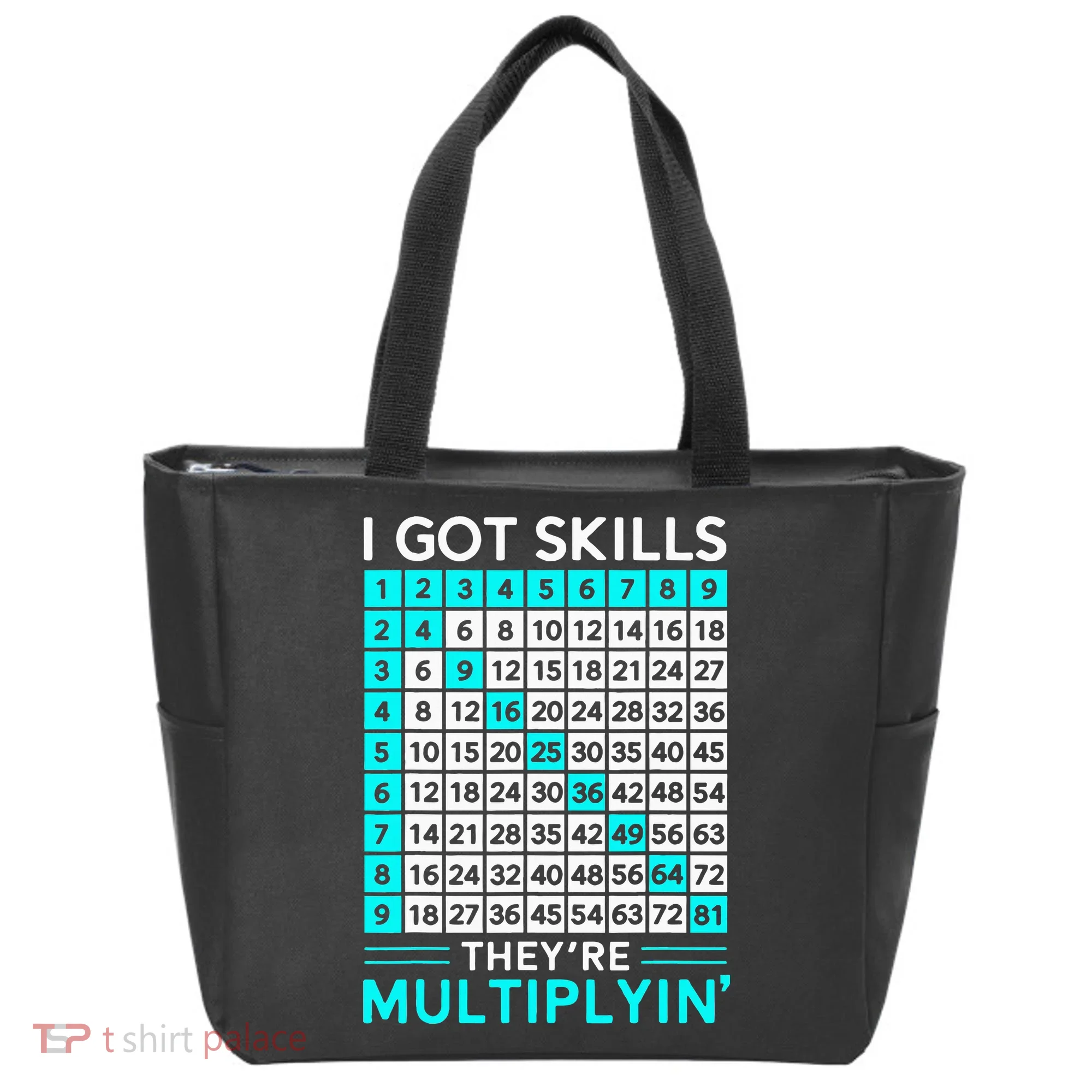 Math Teacher I Got Skills They're Multiplying Tote Bag