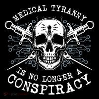 Medical Tyranny Is No Longer A Conspiracy Coffee Mug thumb 5