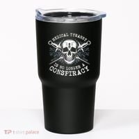 Medical Tyranny Is No Longer A Conspiracy Tumbler thumb 0