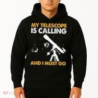 My Telescope Is Calling And I Must Go I Astronomy Hoodie thumb 2