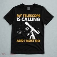 My Telescope Is Calling And I Must Go I Astronomy T-Shirt thumb 5
