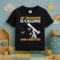 My Telescope Is Calling And I Must Go I Astronomy Toddler T-Shirt thumb 3