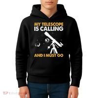 My Telescope Is Calling And I Must Go I Astronomy Kids Hoodie thumb 4