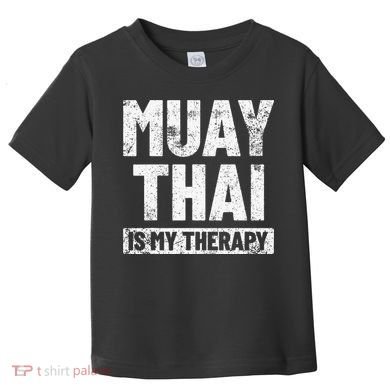 Muay Thai Kickboxing Thai Boxing Toddler T-Shirt