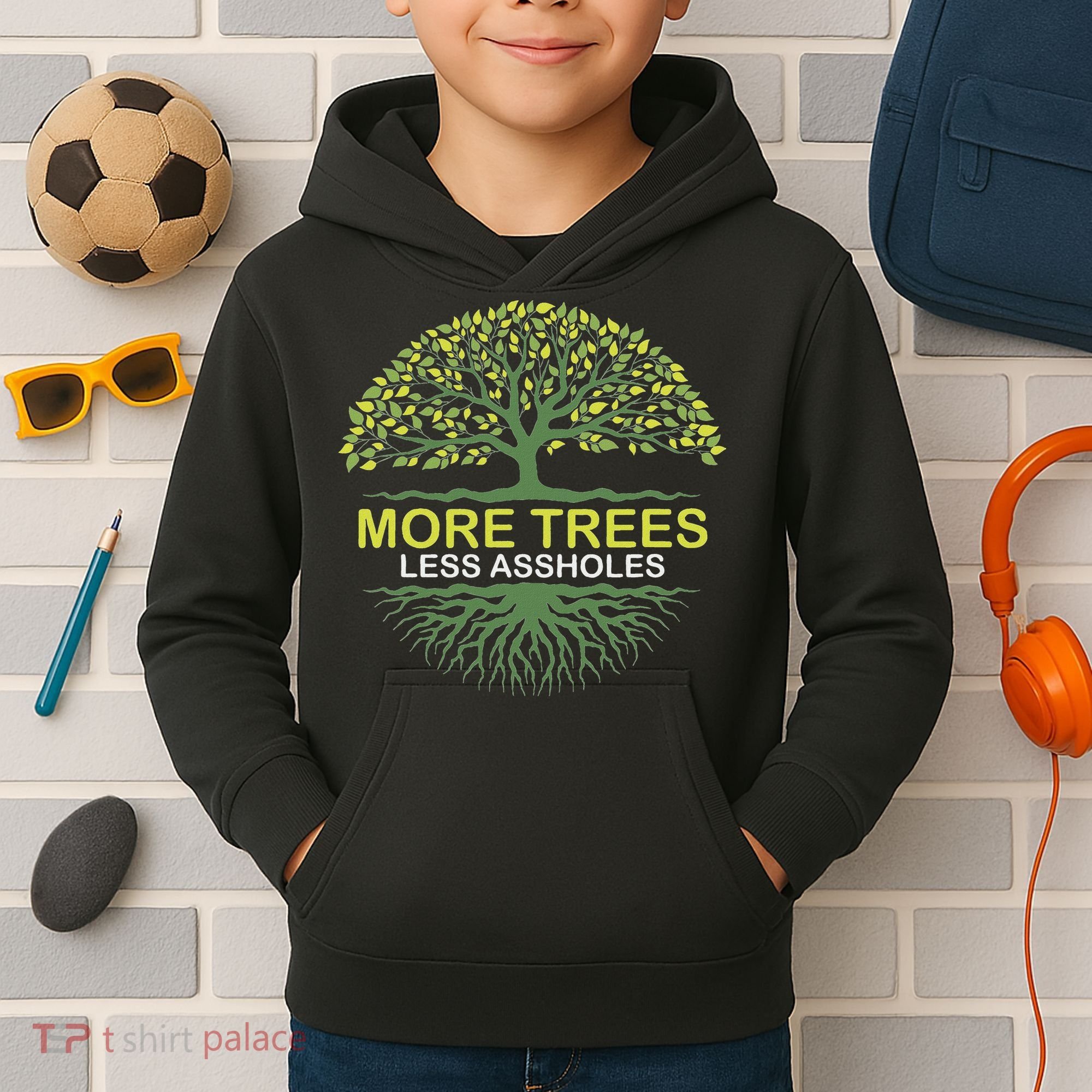 More Trees Less Assholes Environmentalist Earth Advocate Kids Hoodie