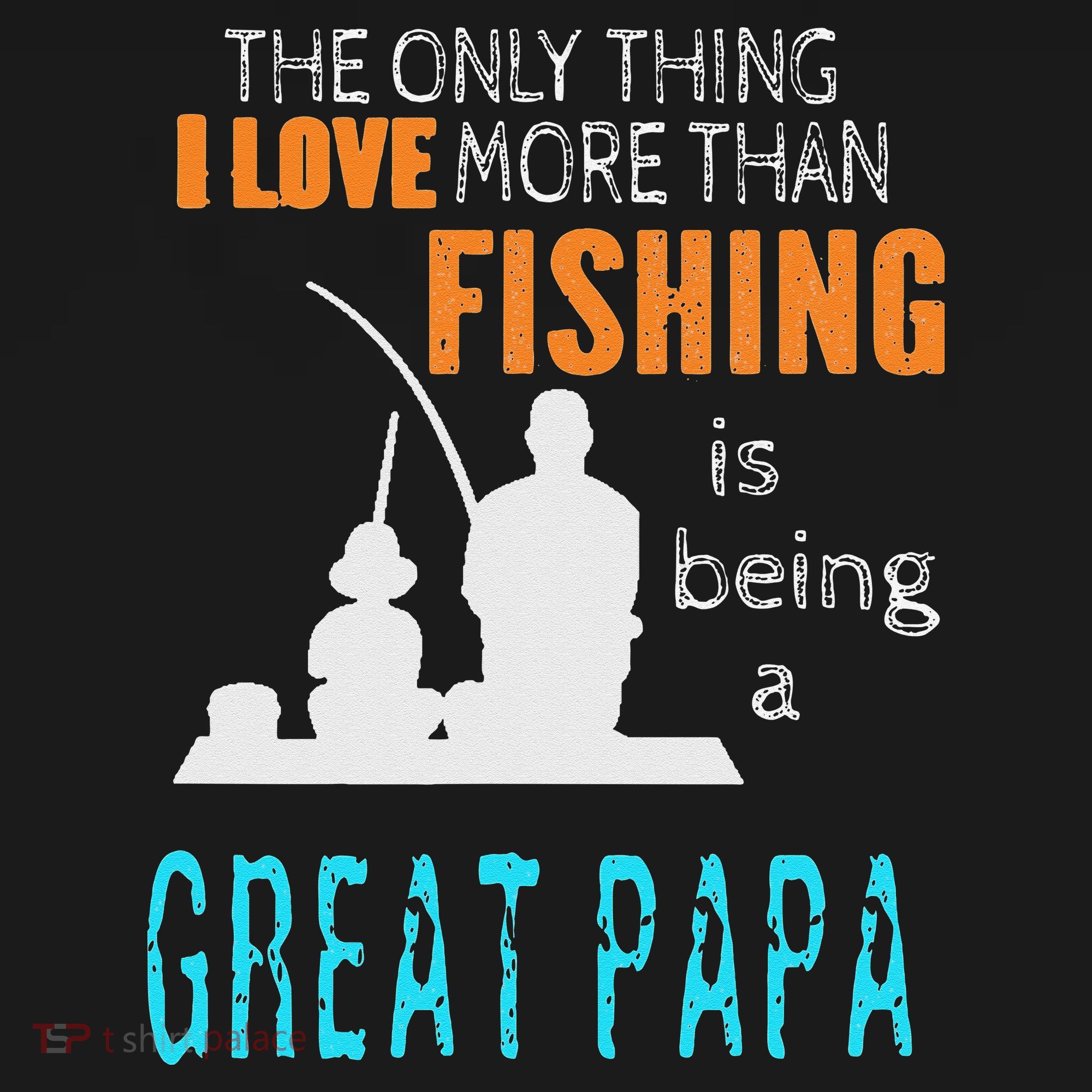 More Than Love Fishing Great Papa Special Great Grandpa Women's Tank Top
