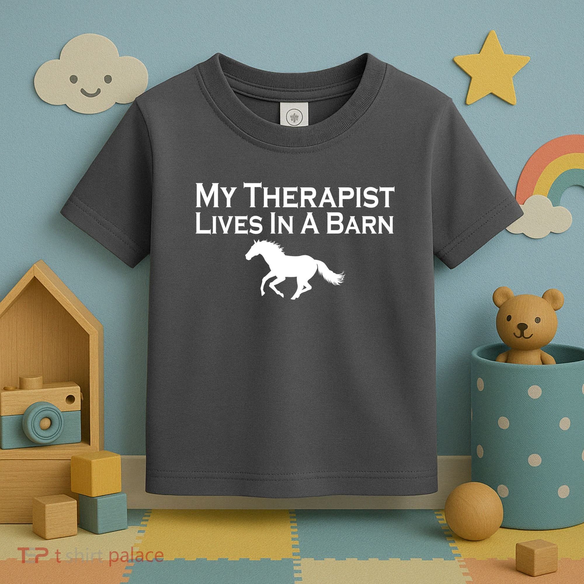 My Therapist Lives In A Barn Horse Lover Toddler T-Shirt