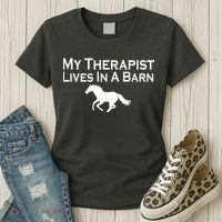 My Therapist Lives In A Barn Horse Lover Women's T-Shirt thumb 3
