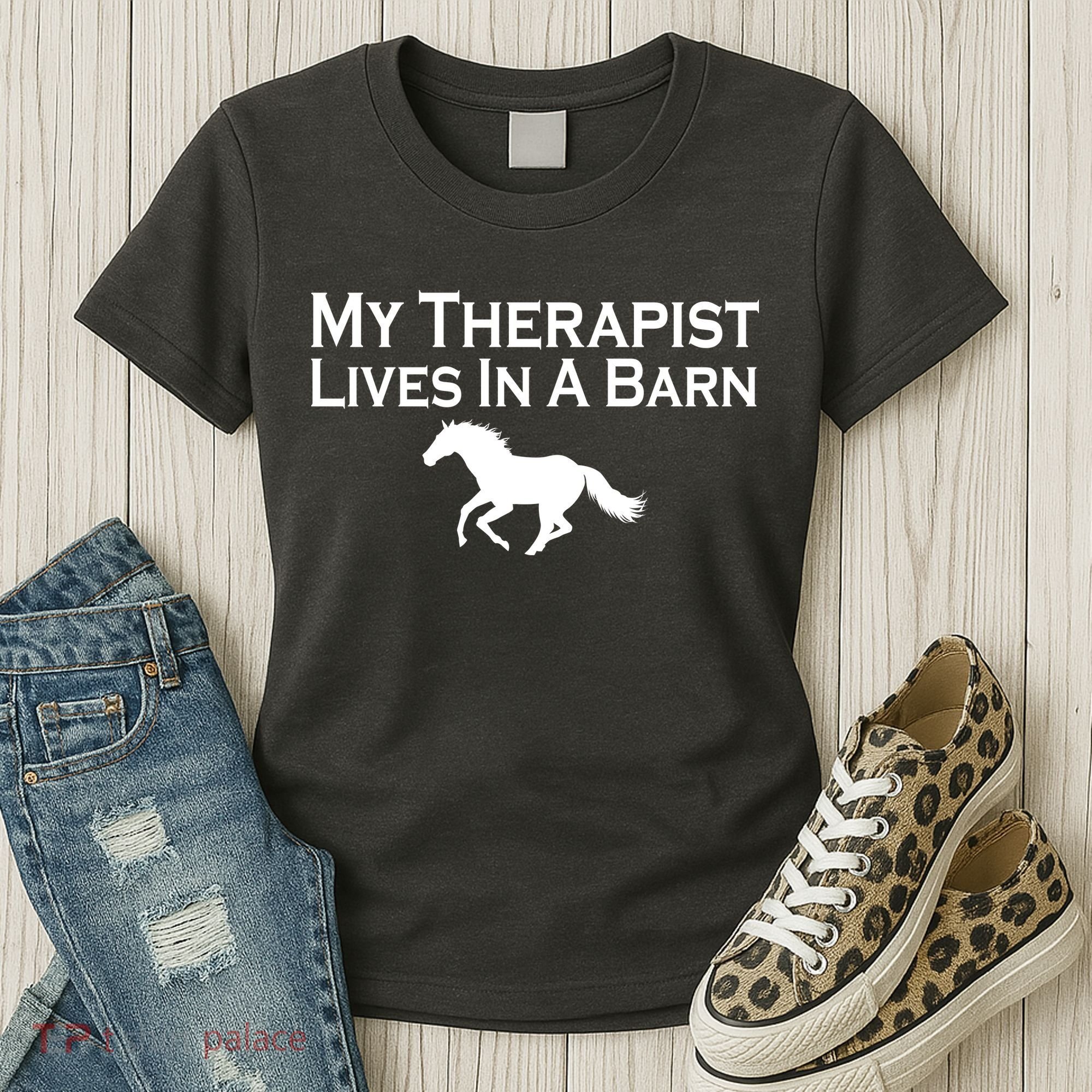 My Therapist Lives In A Barn Horse Lover Women's T-Shirt