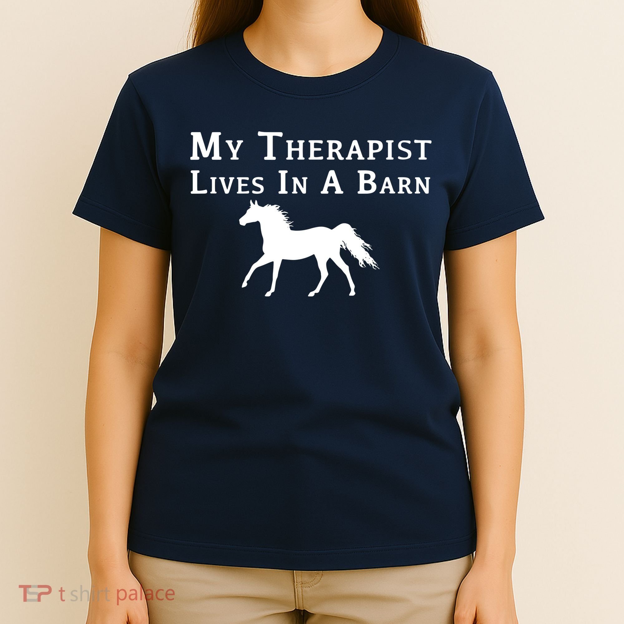 My Therapist Live In A Barn Funny Horse T-Shirt