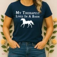 My Therapist Live In A Barn Funny Horse Women's T-Shirt thumb 2