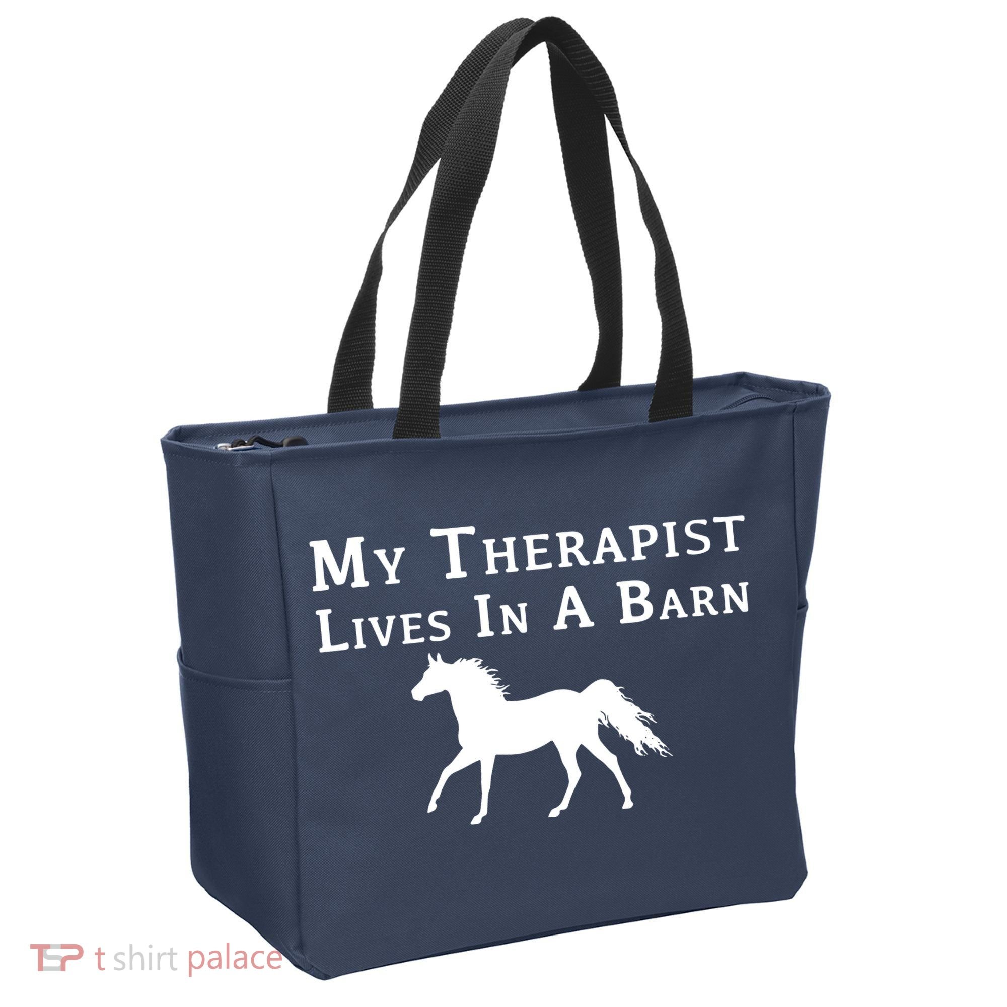 My Therapist Live In A Barn Funny Horse Tote Bag