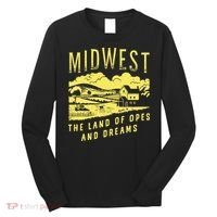 Midwest The Land Of Opes And Dreams Long Sleeve Shirt thumb 0