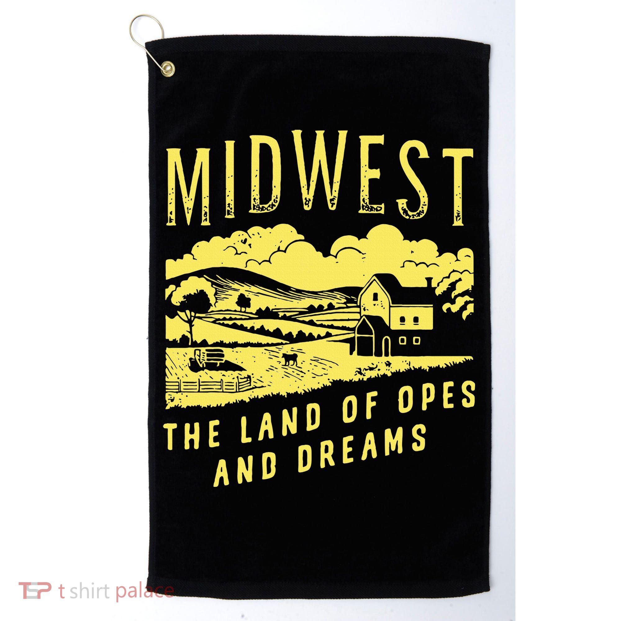 Midwest The Land Of Opes And Dreams Golf Towel