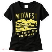 Midwest The Land Of Opes And Dreams Women's T-Shirt thumb 0