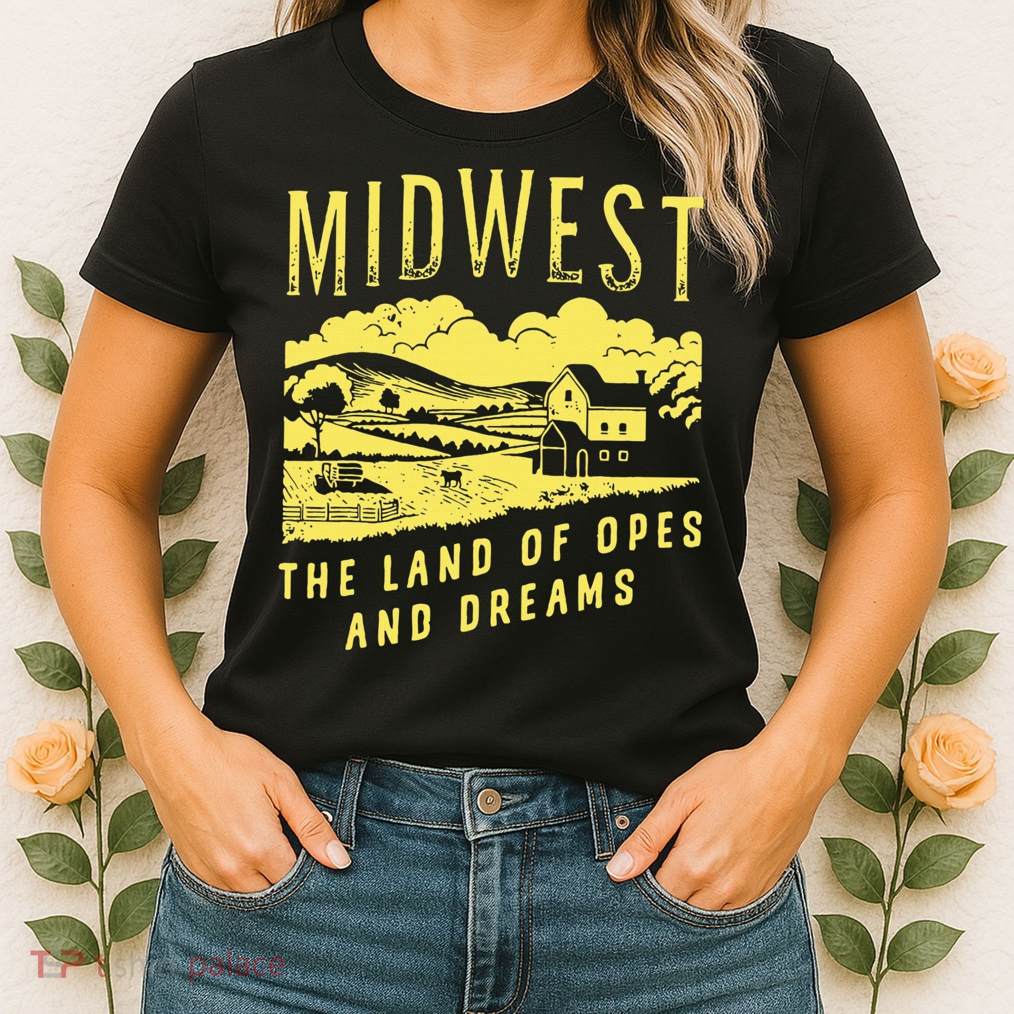 Midwest The Land Of Opes And Dreams Women's T-Shirt