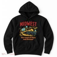 Midwest The Land Of Opes And Dreams Rustic Farm Hoodie thumb 0