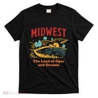 Midwest The Land Of Opes And Dreams Rustic Farm T-Shirt thumb 0