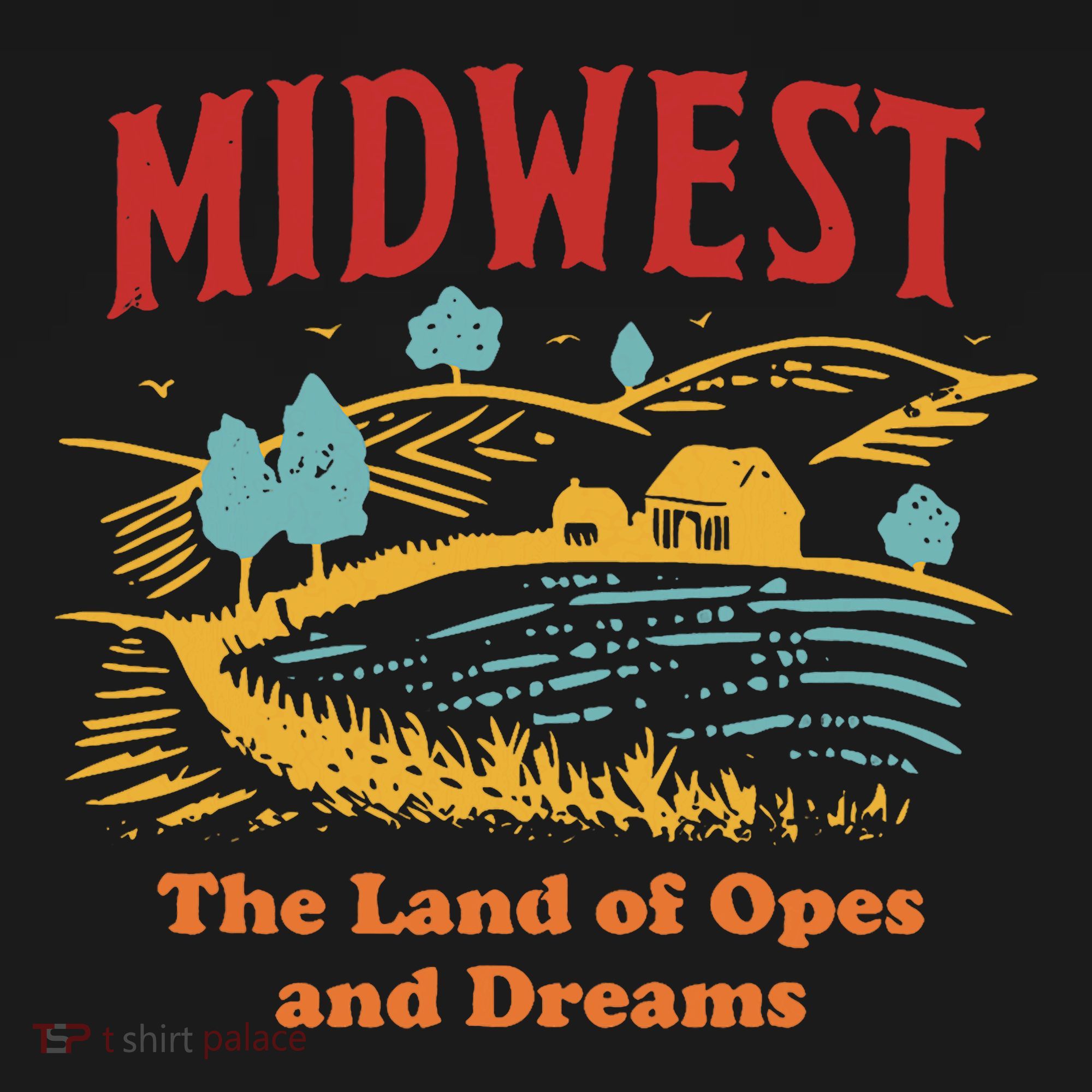 Midwest The Land Of Opes And Dreams Rustic Farm Women's Hoodie