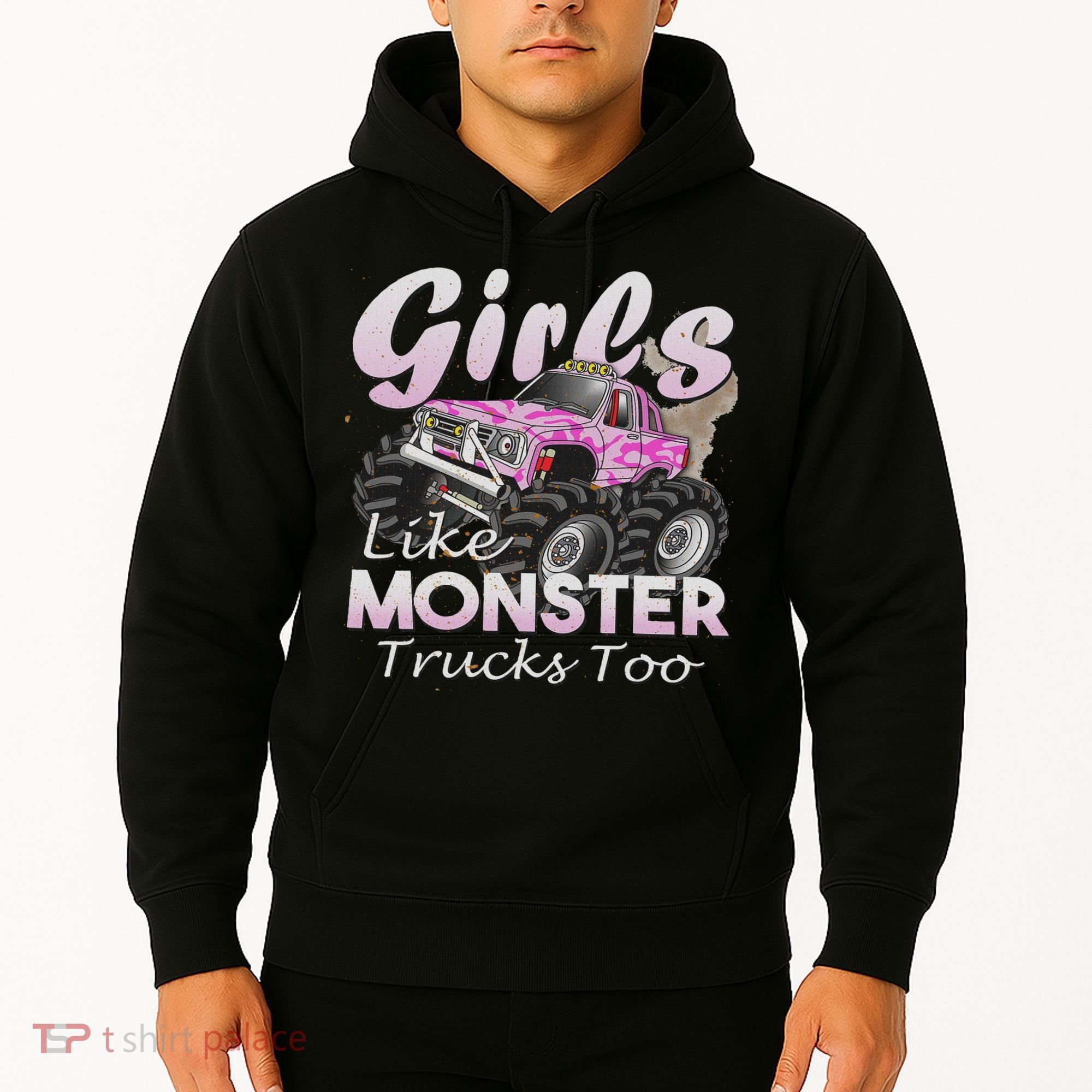 Monster Truck Like Monsters Too Birthday Gift Hoodie