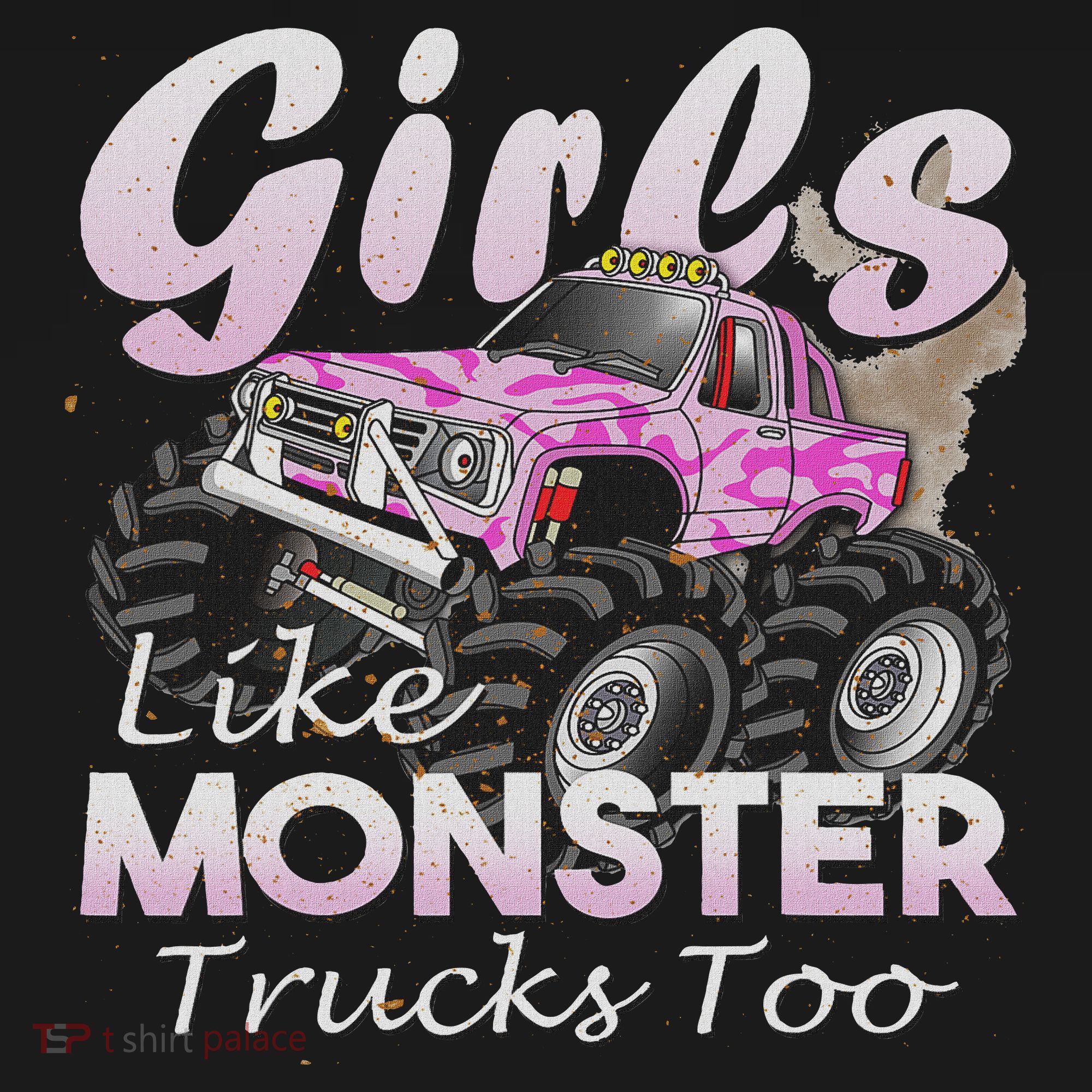 Monster Truck Like Monsters Too Birthday Gift T-Shirt