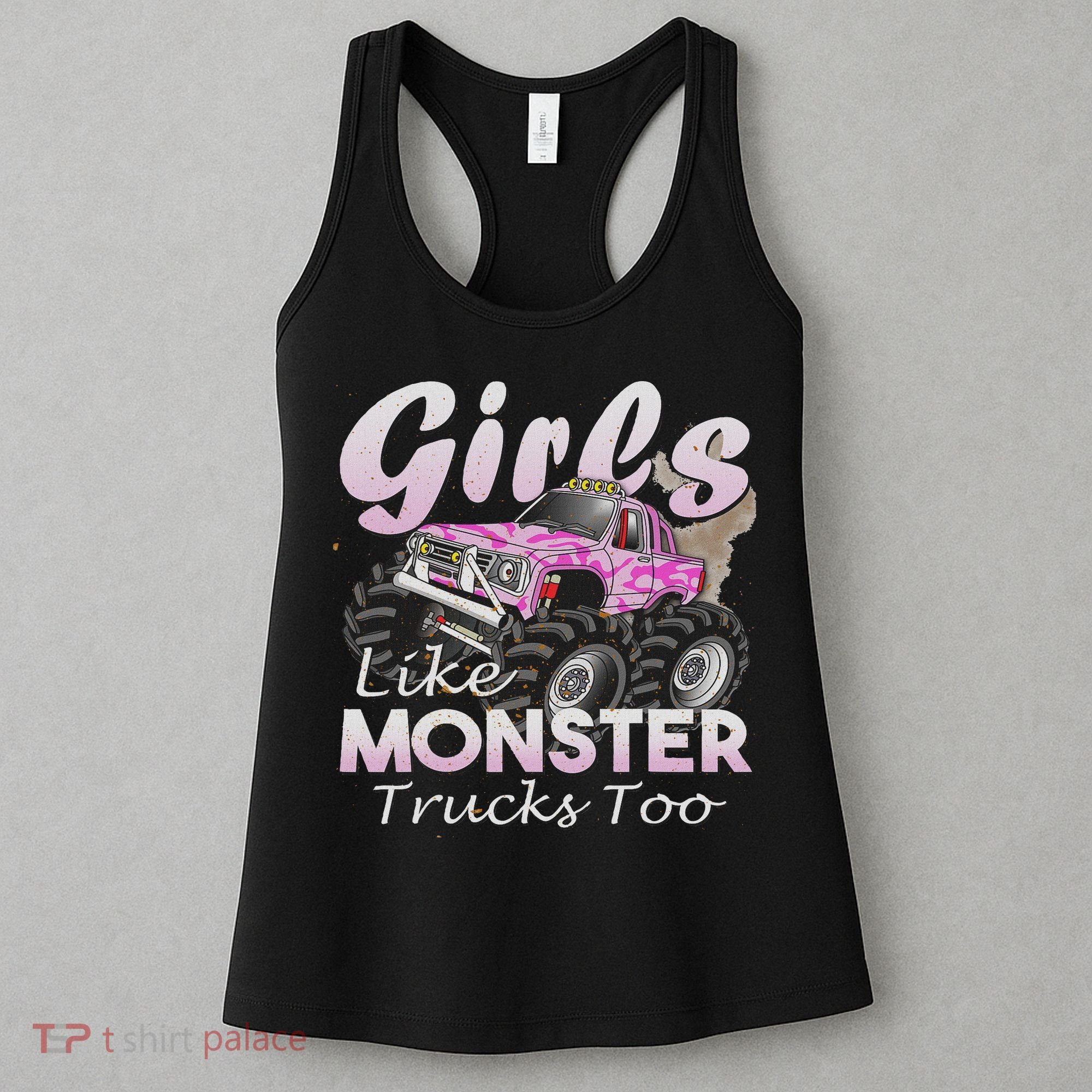 Monster Truck Like Monsters Too Birthday Gift Women's Tank Top