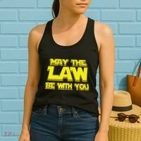 May The Law Be With You Funny New Lawyer Attorney Women's Tank Top thumb 2