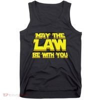 May The Law Be With You Funny New Lawyer Attorney Tank Top thumb 0