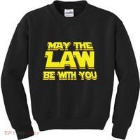 May The Law Be With You Funny New Lawyer Attorney Kids Sweatshirt thumb 0