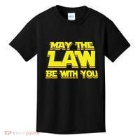May The Law Be With You Funny New Lawyer Attorney Kids T-Shirt thumb 0
