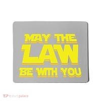 May The Law Be With You Funny New Lawyer Attorney Mousepad thumb 0