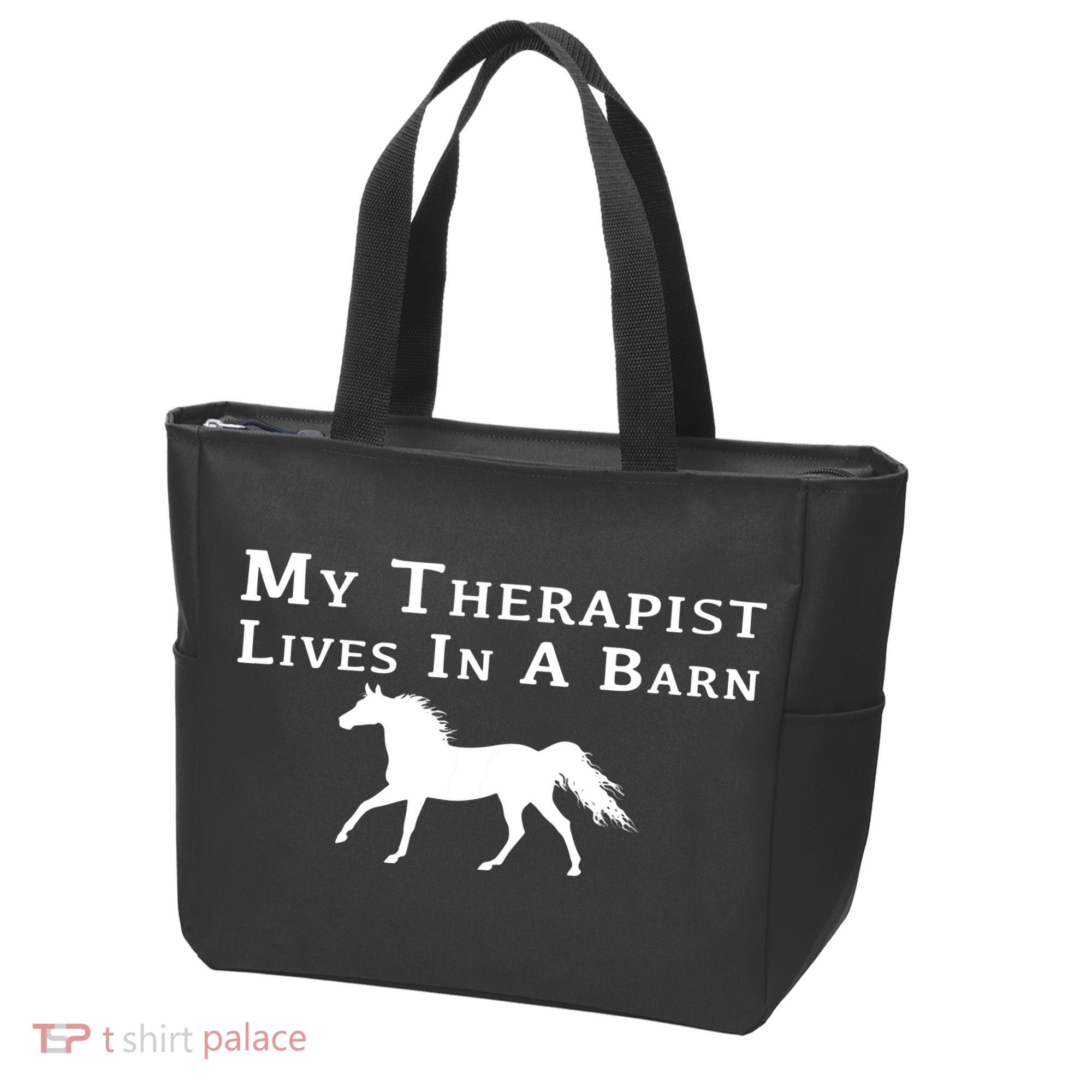 My Therapist Lives In A Barn Horse Equestrian Tote Bag