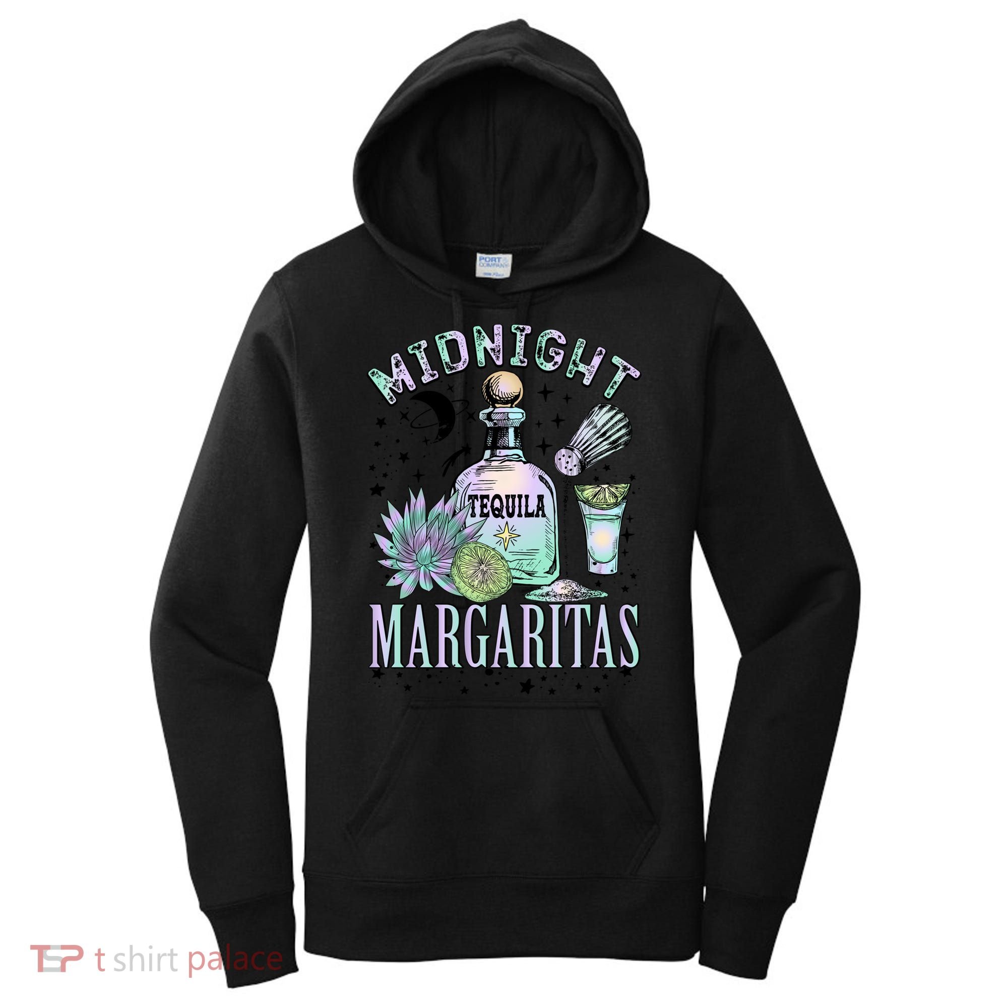 Midnight Tequila Margaritas Lime Tequila Magic Witches Great Gift Women's Hoodie