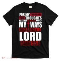 My Thoughts My Ways Declarers The Lord Isaiah 55:8 T-Shirt thumb 0