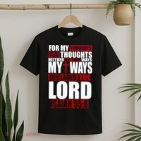 My Thoughts My Ways Declarers The Lord Isaiah 55:8 T-Shirt thumb 2