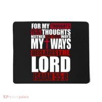 My Thoughts My Ways Declarers The Lord Isaiah 55:8 Mousepad thumb 0