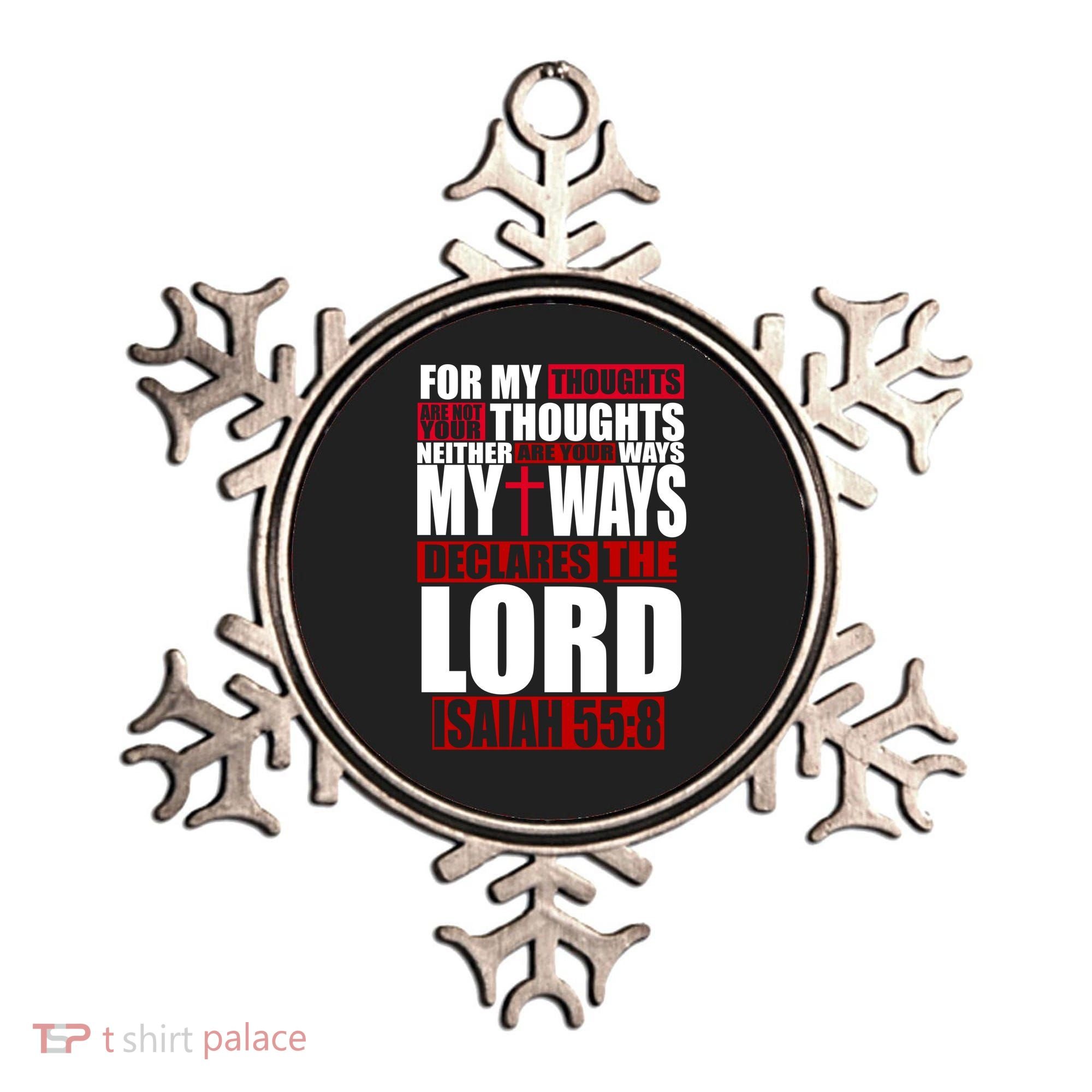 My Thoughts My Ways Declarers The Lord Isaiah 55:8 Ornament