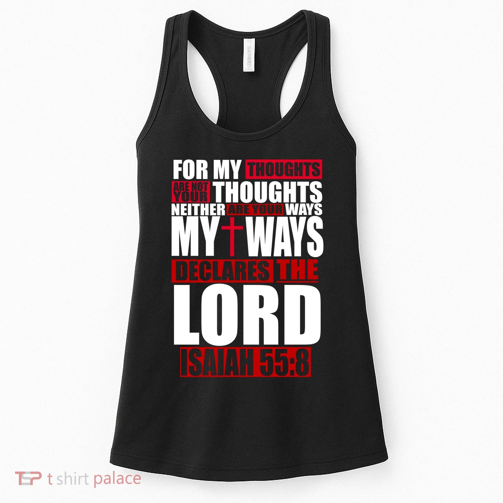My Thoughts My Ways Declarers The Lord Isaiah 55:8 Women's Tank Top