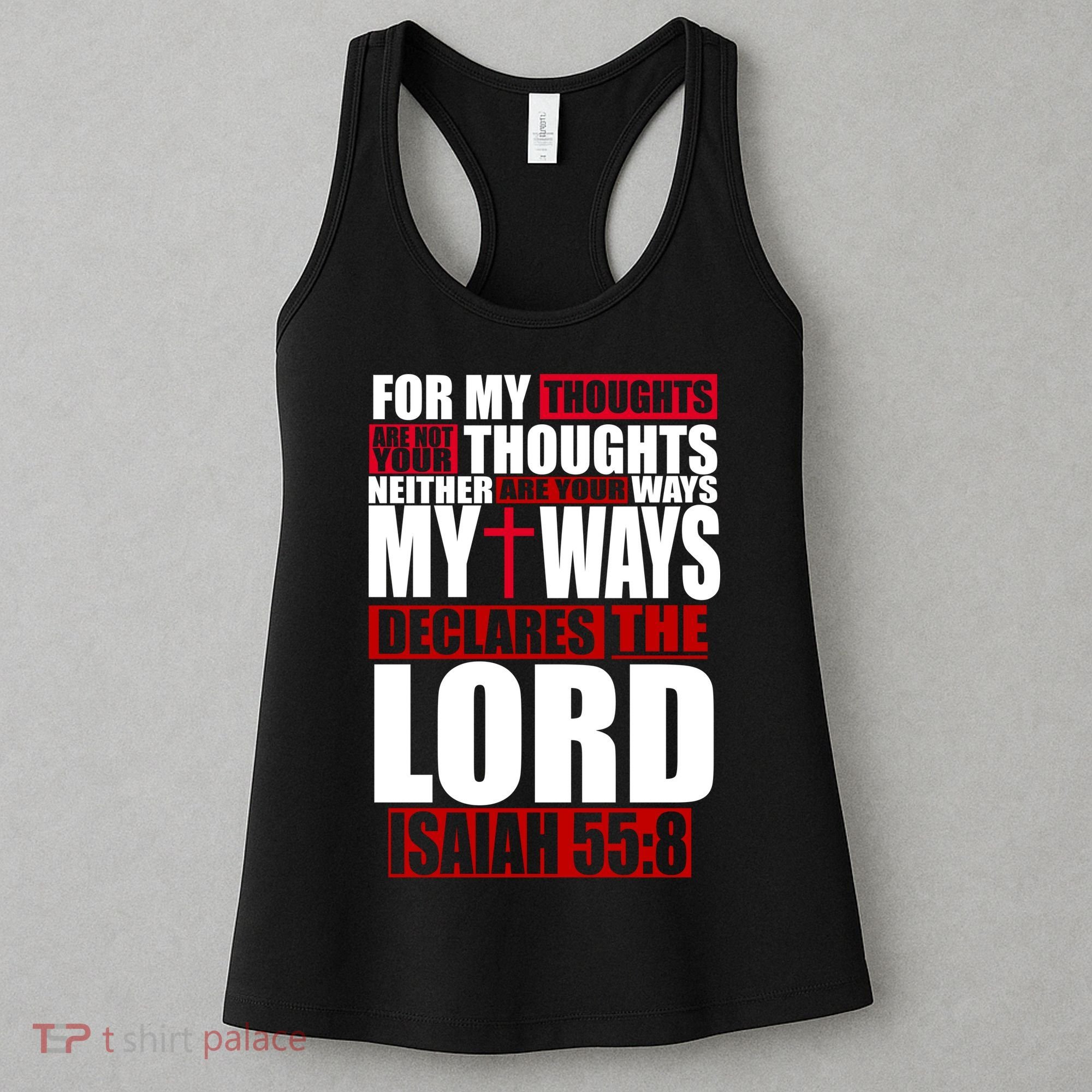 My Thoughts My Ways Declarers The Lord Isaiah 55:8 Women's Tank Top
