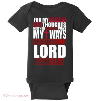 My Thoughts My Ways Declarers The Lord Isaiah 55:8 Baby Bodysuit