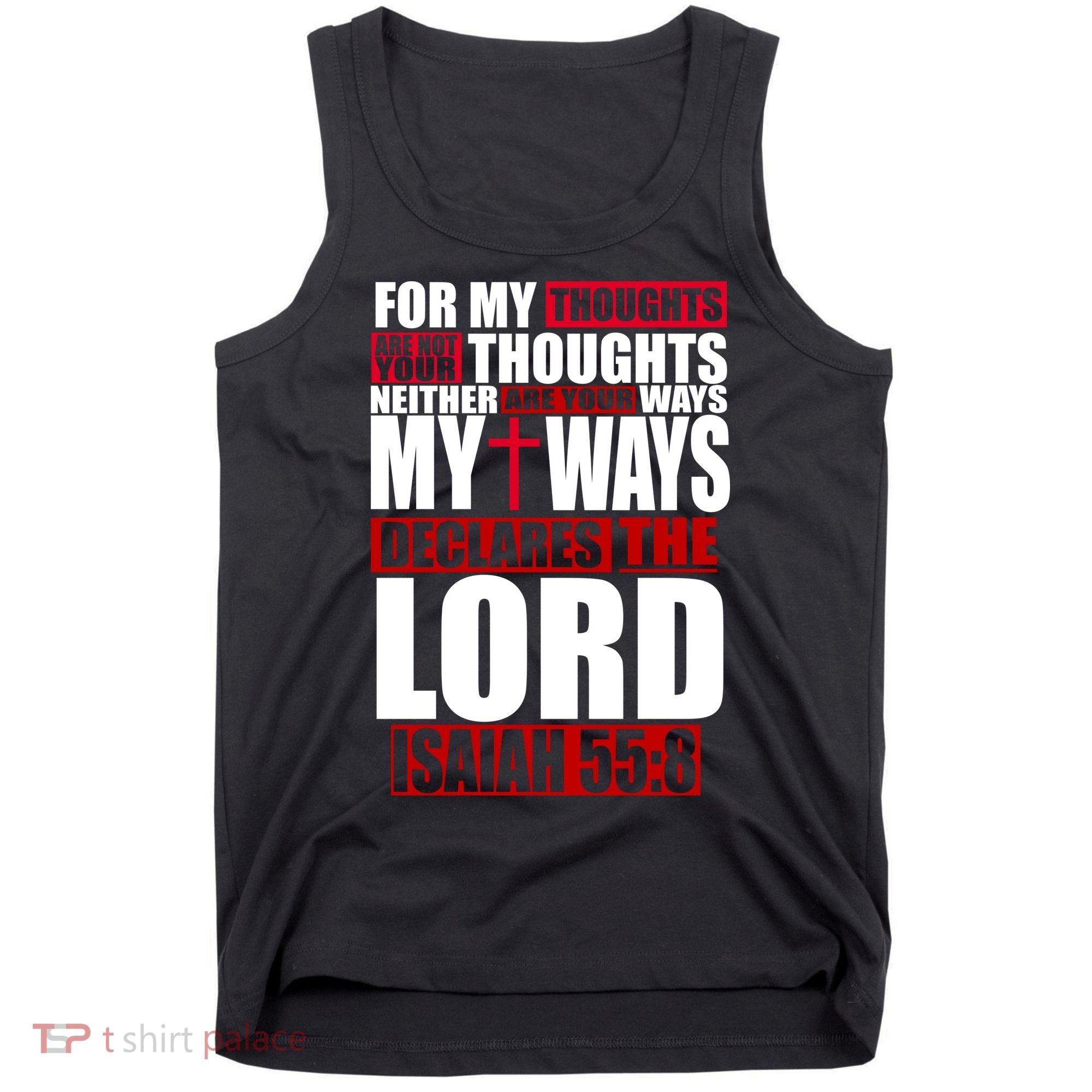 My Thoughts My Ways Declarers The Lord Isaiah 55:8 Tank Top
